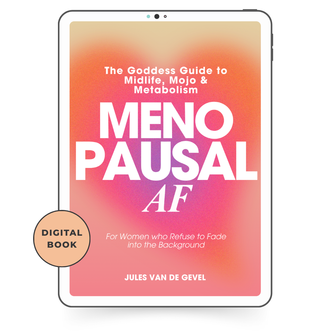 Menopausal AF: The Goddess Guide to Midlife, Mojo & Metabolism - eBook
